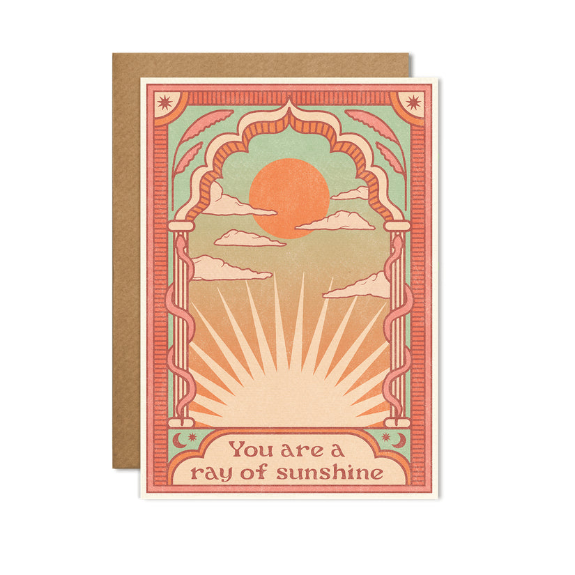 The You Are A Ray Of Sunshine Greeting Card
