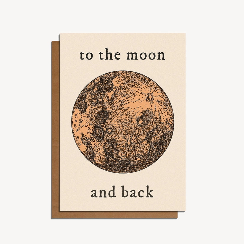 The To The Moon And Back Card